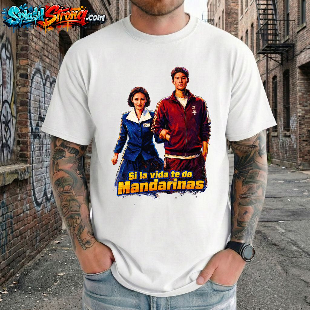 Si la vida te da mandarinas polera-Camiseta | 100% Algodon