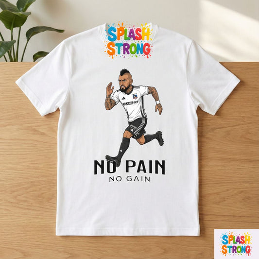 Arturo Vidal el King Colo Colo No Pain, No Gain | Polera 100% Algodón