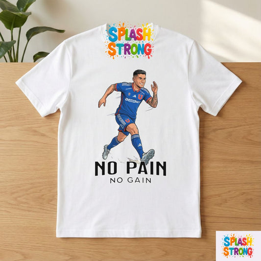 Charles Aranguiz U de Chile No Pain, No Gain | Polera 100% Algodón